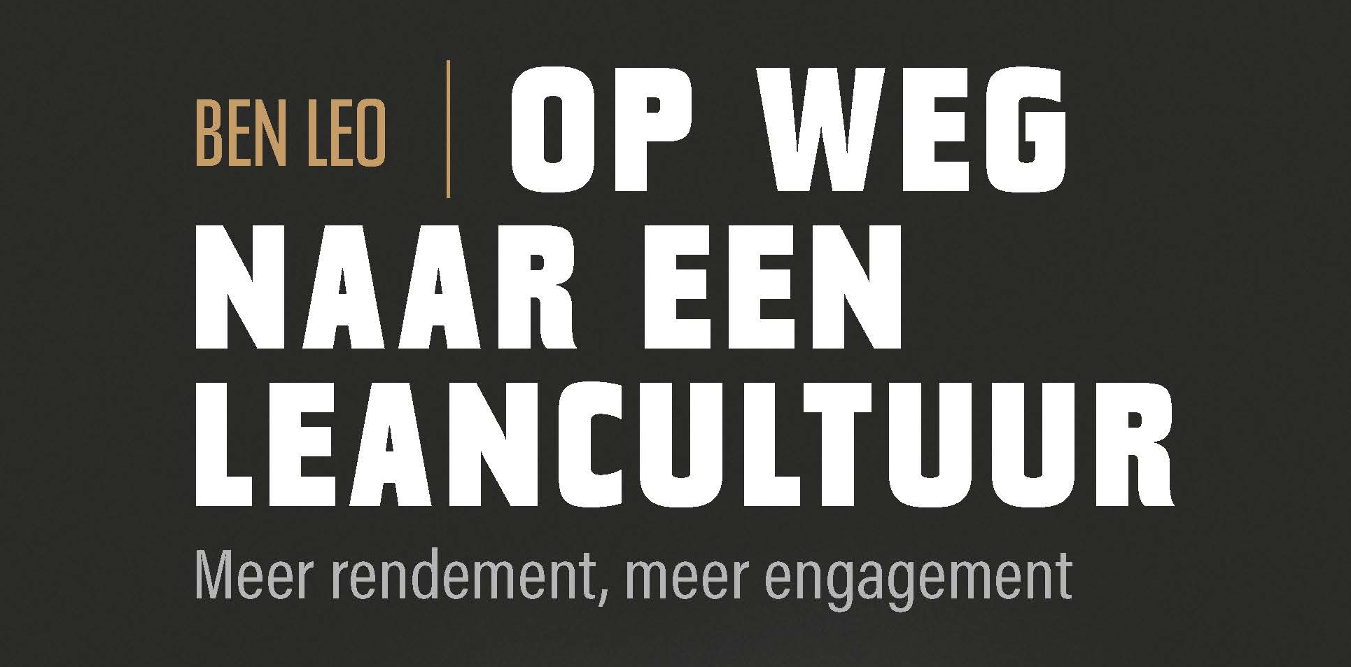 Op weg naar een leancultuur.