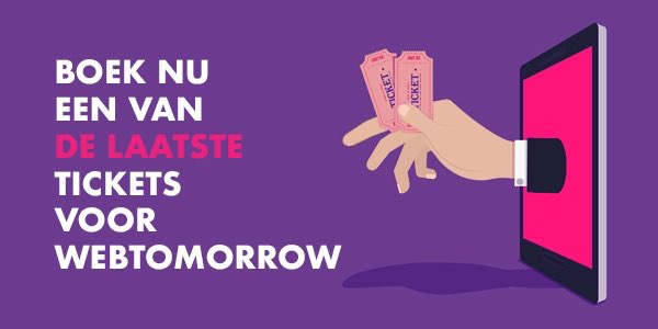 WebTomorrow is bijna uitverkocht, nog 77 tickets beschikbaar!