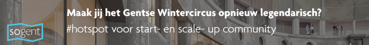 Gent tovert legendarisch Wintercircus om tot epicentrum van start- en scale- up community